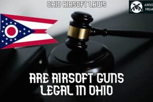 Ohio Airsoft Laws Guide: Legal Tips & Info Safem Fabrication - Precision Engineering & Custom Manufacturing Solutions Ohio Airsoft Laws Guide: Legal Tips & Info | Safem Fabrication - Precision Engineering & Custom Manufacturing Solutions