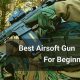 Beginner Airsoft Rifles: Finding the Best Starter Gun (2024) | Ultimate Airsoft Guide for Beginners, Tactics & Gear Reviews