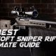 Top Airsoft Sniper Rifle 2024: Buyer's Guide & Reviews | Ultimate Airsoft Guide for Beginners, Tactics & Gear Reviews