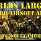 Explore The Biggest Airsoft Field in the World: A Guide | Ultimate Airsoft Guide for Beginners, Tactics & Gear Reviews