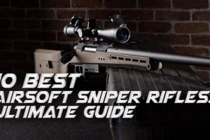 Top Ready Airsoft Sniper Rifle Out of The Box [Guide] | Ultimate Airsoft Guide for Beginners, Tactics & Gear Reviews