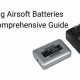 Airsoft Battery Power: How Do You Know If It's Charged & Ready? | Ultimate Airsoft Guide for Beginners, Tactics & Gear Reviews