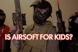 Airsoft Safety: Can Kids Play Airsoft? Age & Gear Guide | Ultimate Airsoft Guide for Beginners, Tactics & Gear Reviews